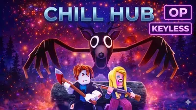 [KEYLESS] CHILL HUB | AUTO FARM, BRING EVERYTHING & MORE!