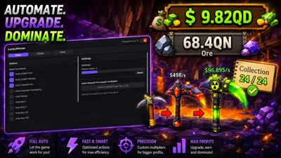 Auto Collect Ore, Money, Deposit Ore, Auto Upgrade, Buy etc.