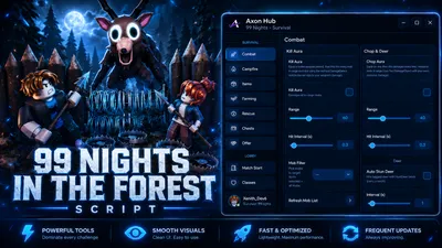 Axon Hub | 99 Nights in the Forest Script – Auto Farm & ESP