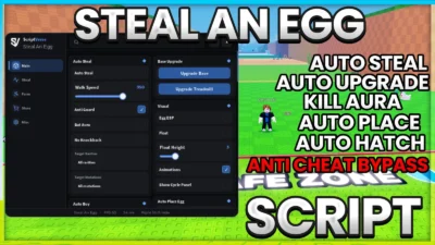 STEAL AN EGG – ANTI CHEAT BYPASS / CAN’T GET CAUGHT / MORE
